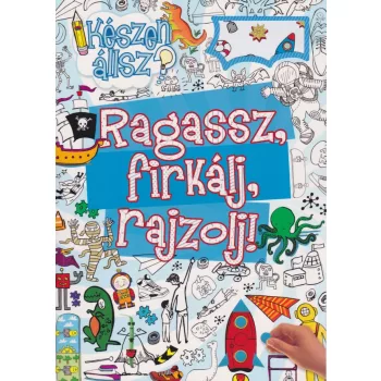 Ragassz, firkálj, rajzolj! (kék)
