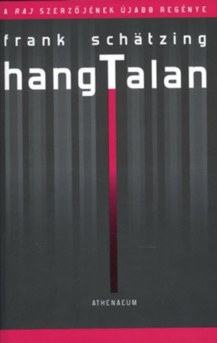 Frank Schätzing - HangTalan - Antikvár