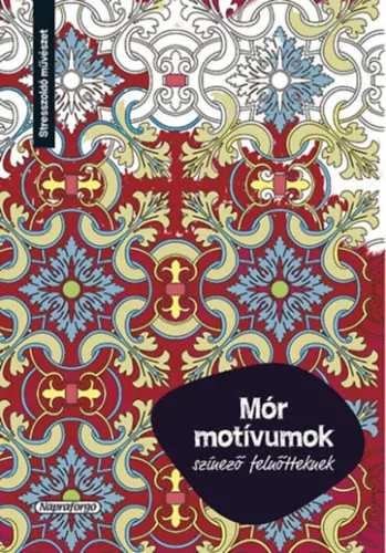 Mór motívumok - Színező felnőtteknek
