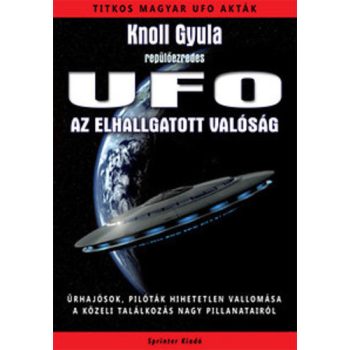 Knoll Gyula: Az elhallgatott valóság Antikvár