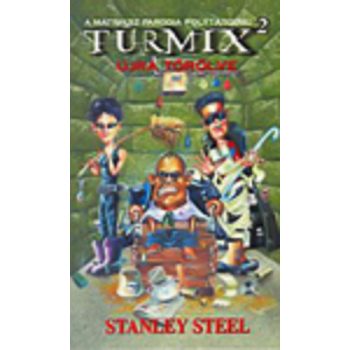 Stanley Steel Újra törölve (Turmix 2.) Antikvár