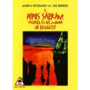   Andrew Bellringer · Bax Brothers A ​púpos sárkány visszatér, és azt mondja: Jó reggelt! ANTIKVÁR