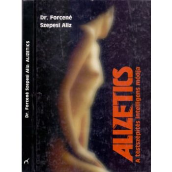   Dr Forcené Szepesi Alíz: Alizetics Antikvár Sérült sarok
