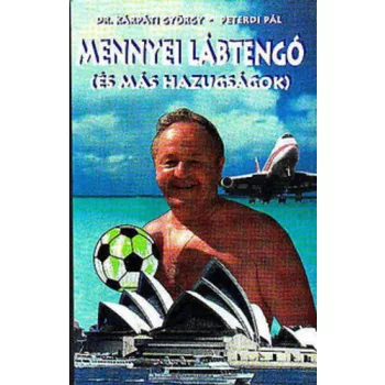   Kárpáti György · Peterdi Pál: Mennyei ​Lábtengó Antikvár