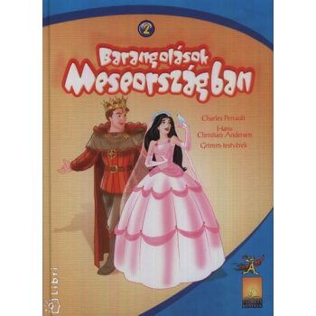   Hans Christian Andersen · Jakob Grimm · Wilhelm Grimm · Charles Perrault Barangolások ​Meseországban ANTIKVÁR NÉMET NYELVŰ KÖNYV MAGYAR BORÍTÓVAL