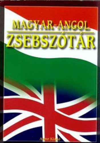 Gerencsér Ferenc (szerk.): Angol-magyar / Magyar-angol zsebszótár