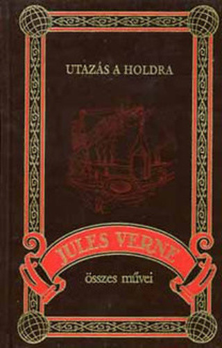 Jules Verne: Utazás a Holdra