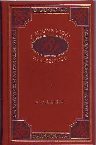 Bíró Lajos: A Molitor-ház
