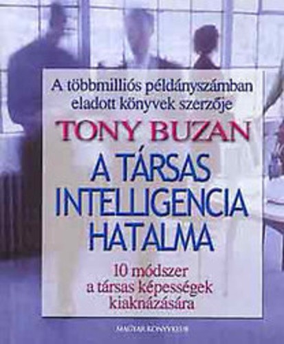 Tony Buzan A társas intelligencia hatalma Antikvár
