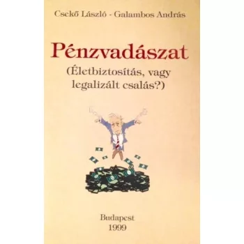   Csekő László · Galambos András: Pénzvadászat Antikvár