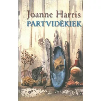   Joanne Harris: Partvidékiek Jó állapotú Tárolás sérült 