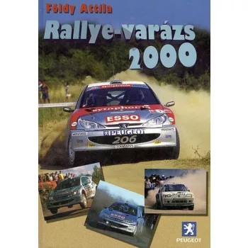 Földy Attila: Rallye-varázs 2000