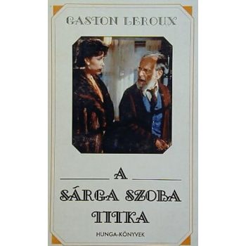   Gaston Leroux: A ​sárga szoba titka Régi fehér borítós kiadás ANTIKVÁR