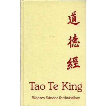   Lao-ce: Tao te king Antikvár védőboritó nélküli kiadás
