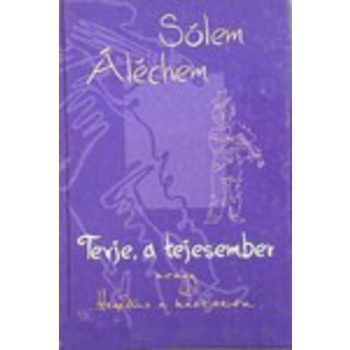   Sólem Áléchem: Tevje, a tejesember Jó állapotú antikvár