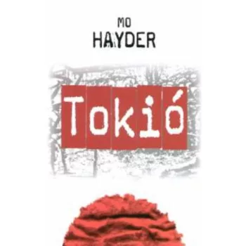 Mo Hayder: Tokió 