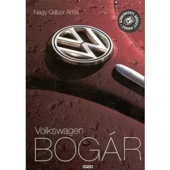 Nagy Gábor Attila: Volkswagen Bogár  Antikvár