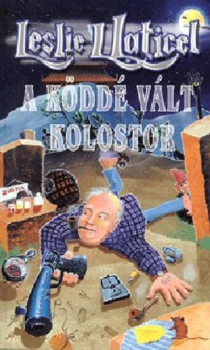 Leslie L. Laticel: A köddé vált kolostor Antikvár