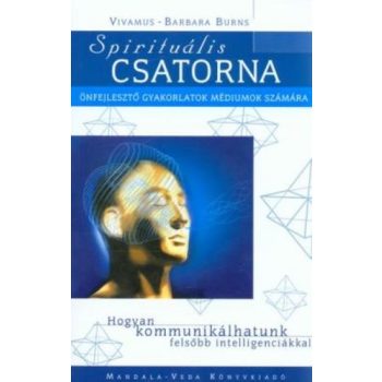 Vivamus · Barbara Burns Spirituális csatorna Antikvár