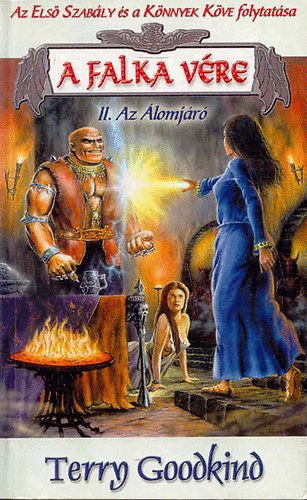 Terry Goodkind: A falka vére II. Az álomjáró ANTIKVÁR