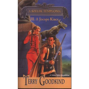    Terry Goodkind: A ​szelek temploma III. - A Jocopo Kincs -  antikvár 