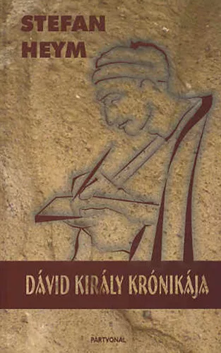 Stefan Heym: Dávid király krónikája Jó állapotú antikvár