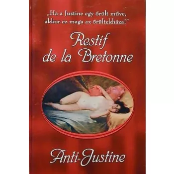 Restif de la Bretonne: Anti-Justine Antikvár