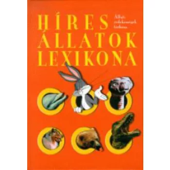   Karen Duve · Thies Völker: Híres állatok lexikona Antikvár