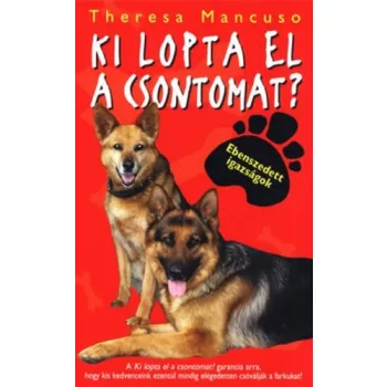 Theresa Mancuso: Ki ​lopta el a csontomat? Antikvár