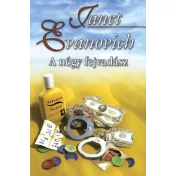 Janet Evanovich: A ​négy fejvadász Antikvár