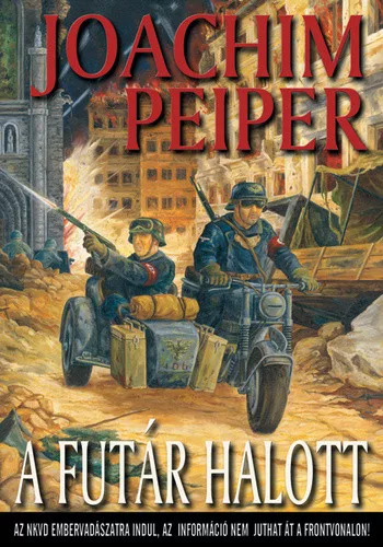 Joachim Peiper: A futár halott Antikvár