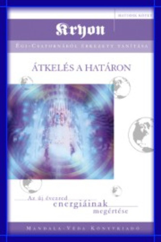 Lee Carroll: Átkelés a határon Jó állapotú antikvár