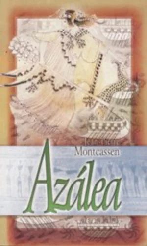 Jean-Pierre Montcassen Azálea Antikvár