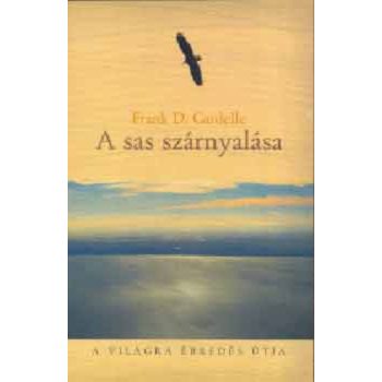   Frank Cardelle: A sas szárnyalása – A világra ébredés útja Antikvár