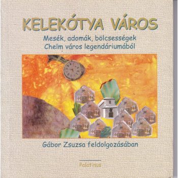 Kelekótya város ANTIKVÁR