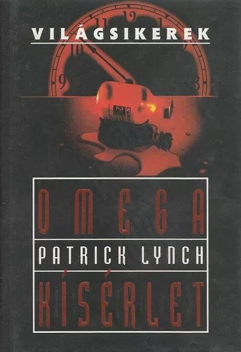 Patrick Lynch: Omega kísérlet Antikvár