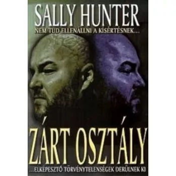 Sally Hunter Zárt osztály Antikvár