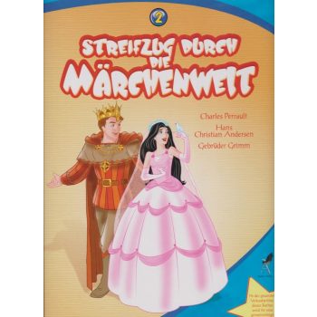 Streifzug Durch Die Marchenwelt 2.