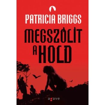 Patricia Briggs: Megszólít ​a hold Antikvár