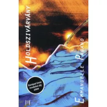 Emmanuelle Pagano Holdszivárvány Jó állapotú antikvár