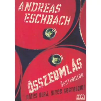 Andreas Eschbach - Összeomlás