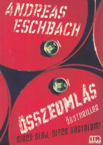 Andreas Eschbach - Összeomlás
