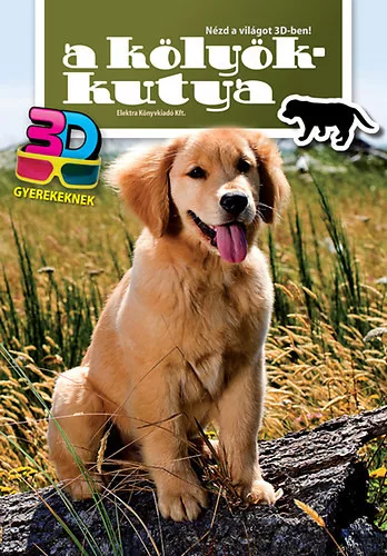A kölyökkutya - nézd a világot 3D-ben