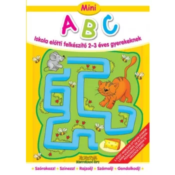   Mini ABC - Iskola előtti felkészítő 2-3 éves gyerekeknek Jó állapotú antikvár