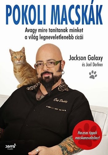 Jackson Galaxy Pokoli macskák