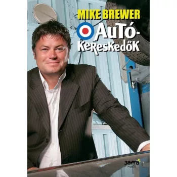 Mike Brewer: Autókereskedők