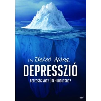 Belső Nóra Depresszió 