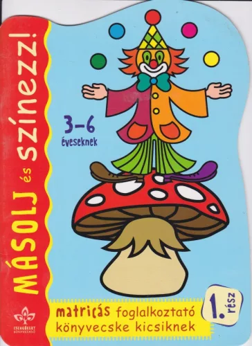 Másolj és színezz! 1.rész