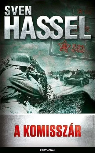 Sven Hassel A Komisszár Jó állapotú antikvár