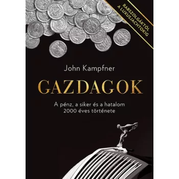 John Kampfner Gazdagok